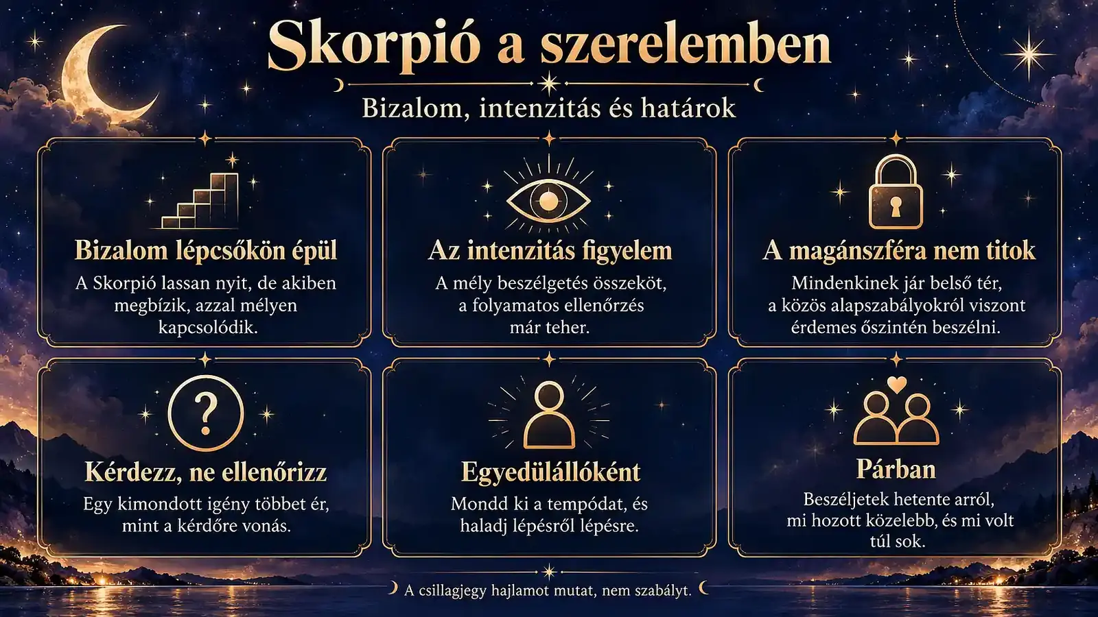 Hat tanulság arról, hogyan épül a Skorpió bizalma, mikor köt össze az intenzitás, és hol vannak a határok egyedülállóként és párban